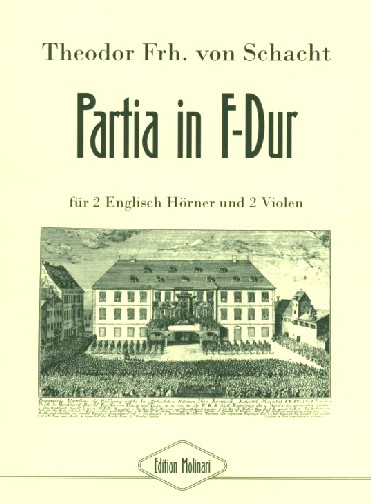 Th.F. von Schacht: Partita in F-Dur<br>fr 2 Engl. Hrner + 2 Violen