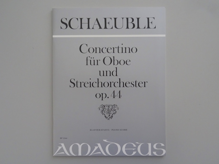 H. Schaeuble(1906-88): Concertino<br>op. 44 für Oboe + Streicher - KA