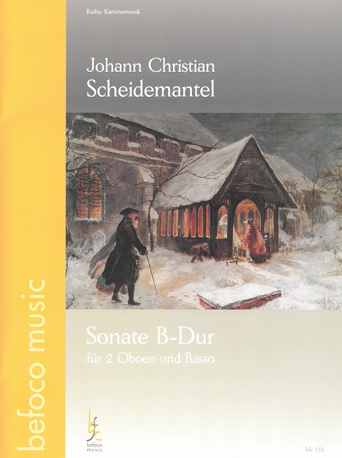 J.Ch.Scheidemantel(1706-1761):<br>Sonate B-Bur fr 2 Oboen + BC