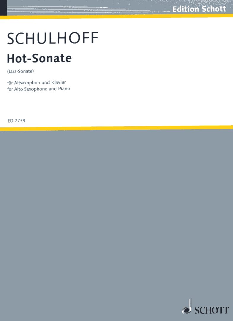E. Schulhoff: &acute;Hot Sonate&acute; fr<br>Saxophon in Es (Oboe) + Klavier