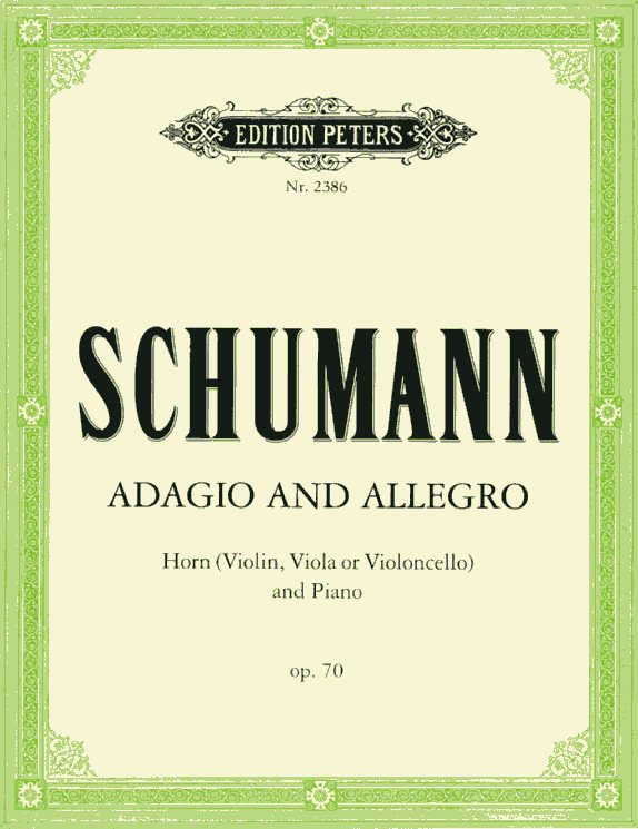 R. Schumann: Adagio & Allegro op. 70<br>Viol.(Oboe) + Klavier / Peters