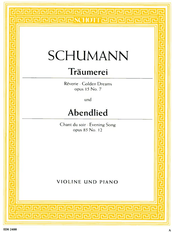 R. Schumann: Träumerei op.15/7 + Abendli<br>op. 85/12 - Oboe (Vl) + Klavier / Schott