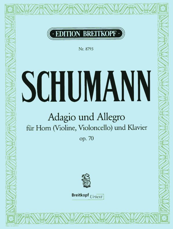 R. Schumann: Adagio & Allegro op. 70<br>Oboe + Klavier / Breitkopf