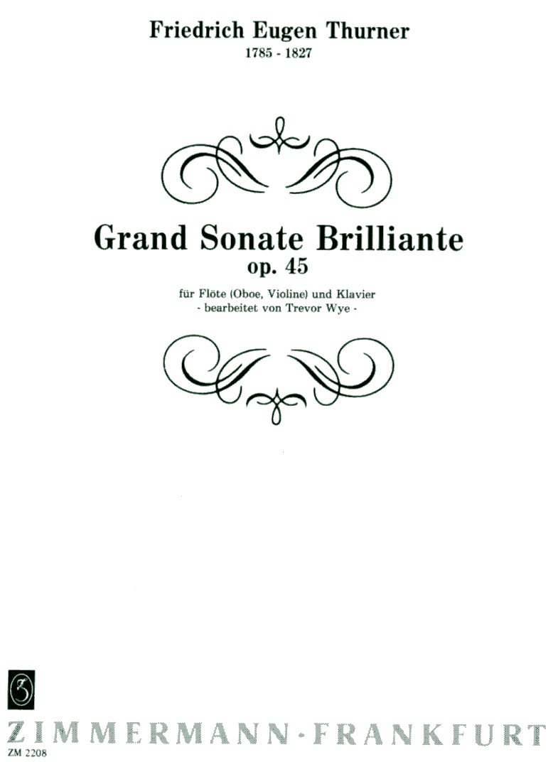 Fr.E. Thurner: Grand Sonate<br>Brilliante op. 45 -Flöte/Oboe + Klavier