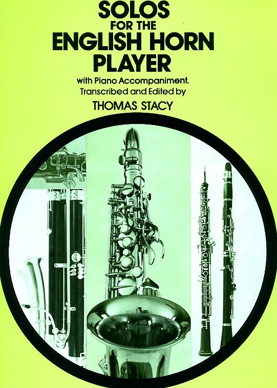 Th. Stacy: Solos for Engl. Horn players<br>für Engl. Horn + Klavier