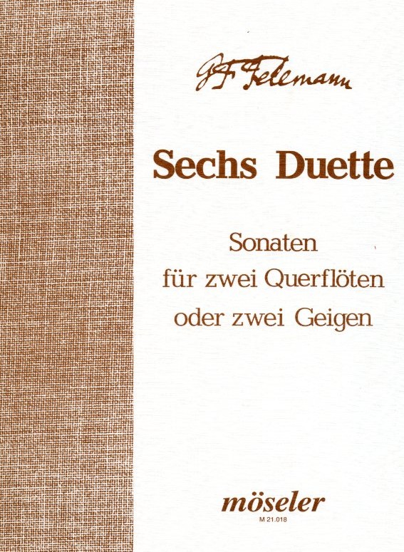 G.Ph. Telemann: 6 Sonaten für<br>2 Oboen / Möseler