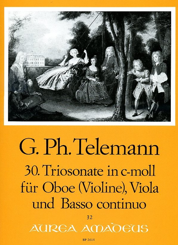 G.Ph. Telemann: 30. Triosonate c-moll<br>(TWV 42:c5) für Oboe, VA + BC / Amadeus