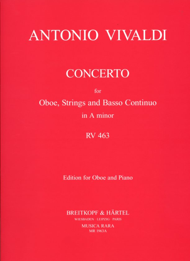 Vivaldi: Oboenkonzert a-moll F VII/13<br>RV 463 - KA - MR