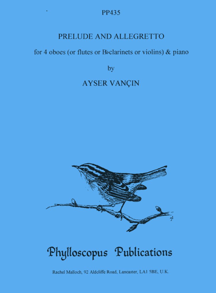 A. Vancin(*1948): &acute;Prelude + Allegretto&acute;<br>fr 4 Oboen + Klavier