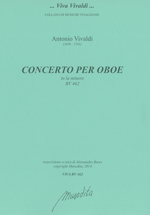Vivaldi: Oboenkonzert a-moll F VII/6<br>RV 462 - KA (Musedita)