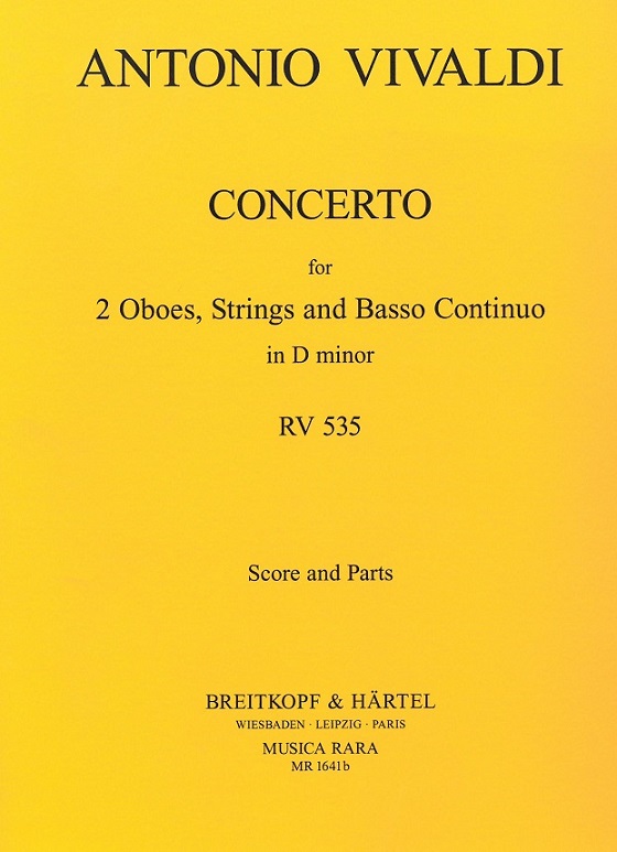 Vivaldi: Konzert fr 2 Oboen d-moll<br>VII/9 RV 535 -Stimmen+Part. /Musica Rara