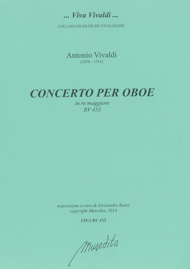 Vivaldi: Oboenkonzert D-Dur F VII/10<br>RV 453 - Stimmen + Partitur / Musedita