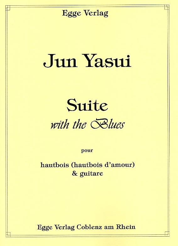 J. Yasui(*1946): Suite (with the Blues)<br>für Oboe + Gitarre