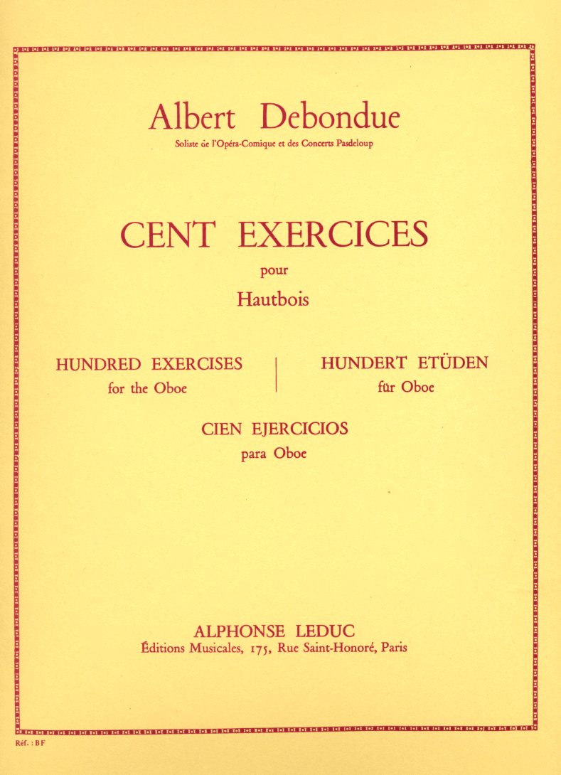 A. Debondue: 100 Exercises für Oboe<br>