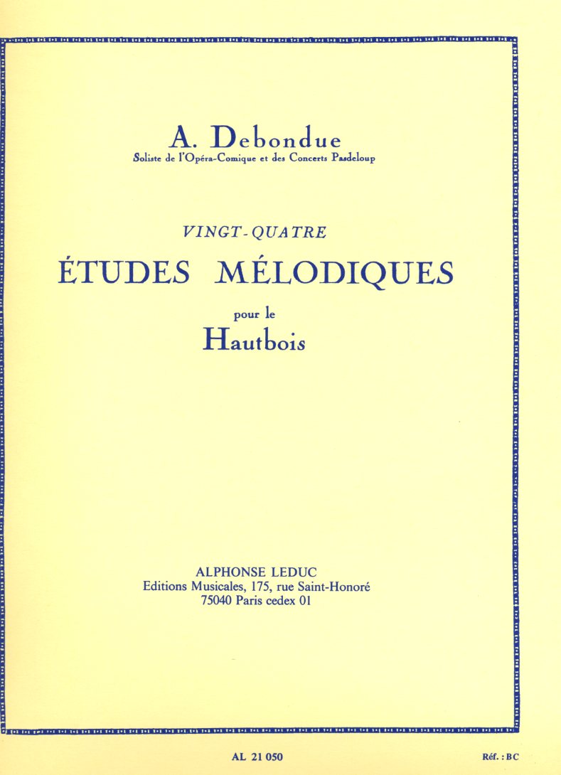 A. Debondue: 24 Etudes Melodiques<br>für Oboe
