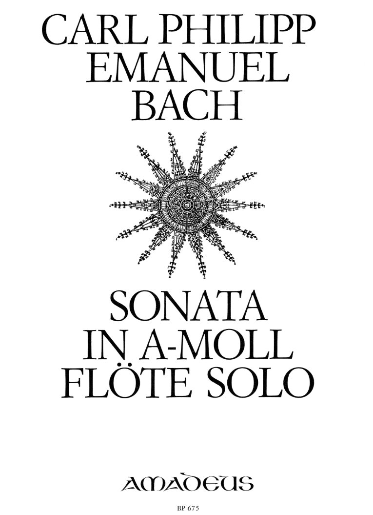 C.Ph.E. Bach: Sonata a-moll<br>fr Flte solo Wq 132 - Amadeus