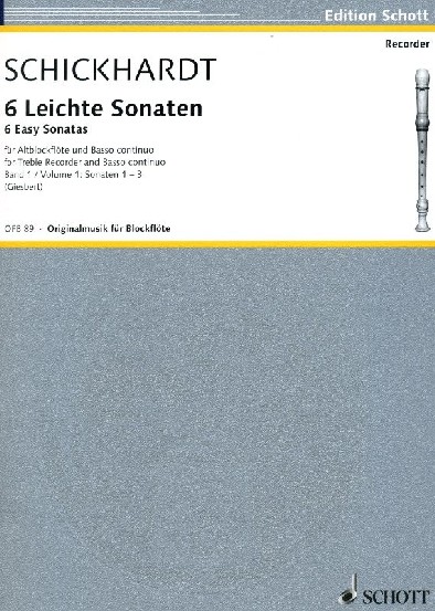 J.C. Schickhardt: Sechs leichte Sonaten<br>Altblockfl.(Querfl.,Oboe,Viol)+BC I(1-3)