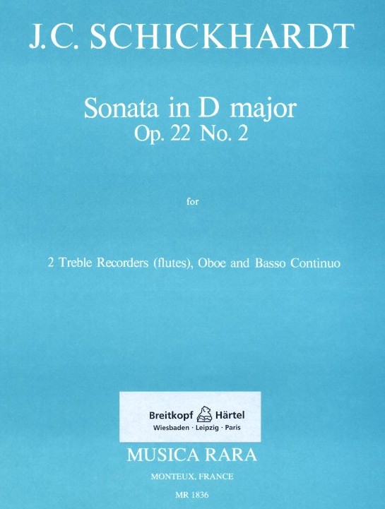 J.C. Schickhardt: Sonate D-Dur op. 22/2<br>2 Flten, Oboe + BC