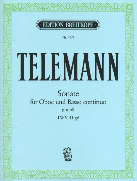 G.Ph. Telemann: Sonate g-moll TWV 41:g6<br>fr Oboe + BC /Breitkopf