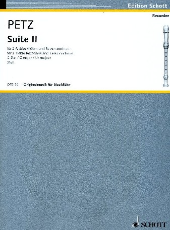 Joh.Chr. Petz: Suite II für<br>2 Altblockflöten + BC - Bd. II C-Dur