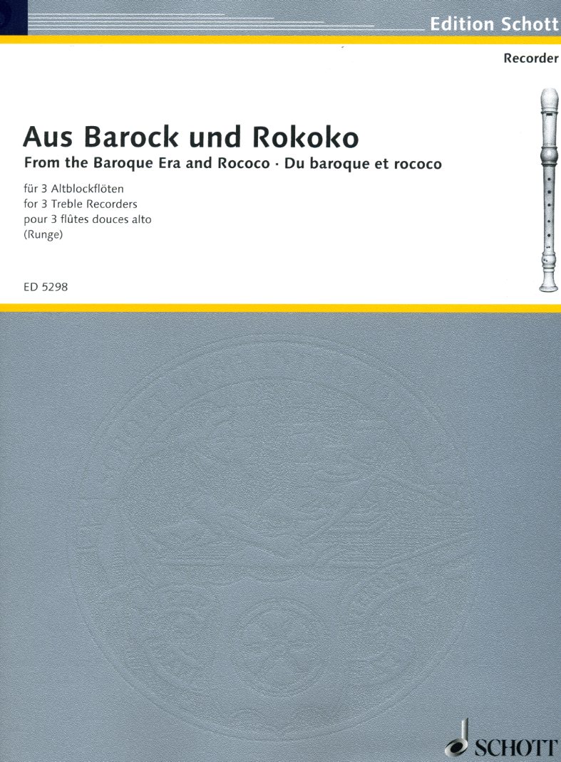 Runge: aus Barock + Rokoko fr<br>3 Blockflten (od. Oboen)