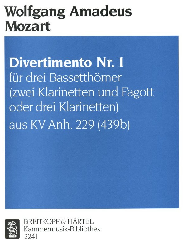W.A. Mozart: Divertimento Nr. 1<br>fr 2 Klarinetten und Fagott KV 229
