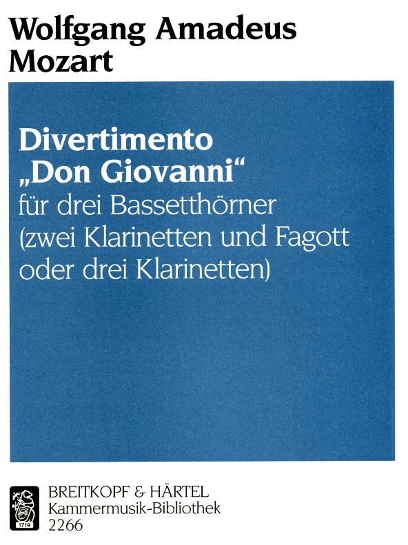 W.A. Mozart: Divertimento aus &acute;Don<br>Giovanni &acute; 2 Klarinetten + Fag