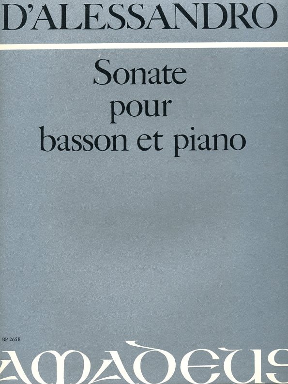 D&acute;Alessandro: Sonate für Fagott<br>+ Klavier