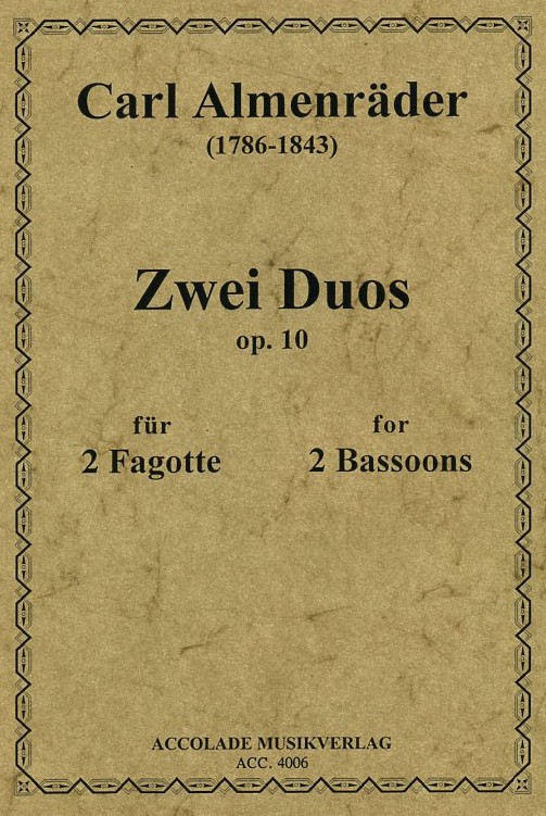 C. Almenräder: zwei Duos op. 10<br>für 2 Fagotte