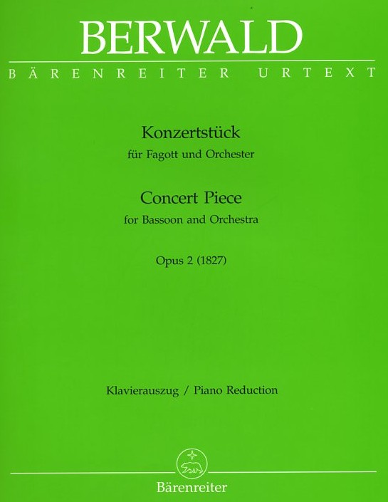 F. Berwald: Konzertstück op. 2 für<br>Fagott + Orchester - KA / Bärenreiter