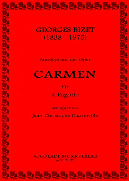 G. Bizet: Carmen (Auszge) - gesetzt fr<br>4 Fagotte - arr. Dassonville