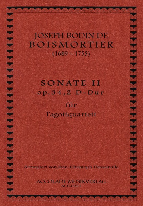 J.B. Boismortier(1689-1755): Sonate II<br>op. 34/2 D-Dur - für 3 Fag + Kontrafag.