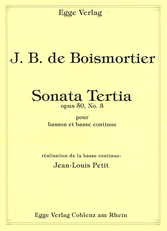 J.B. Boismortier: Sonata Tertia op.50/3<br>D-Dur für Fagott + BC