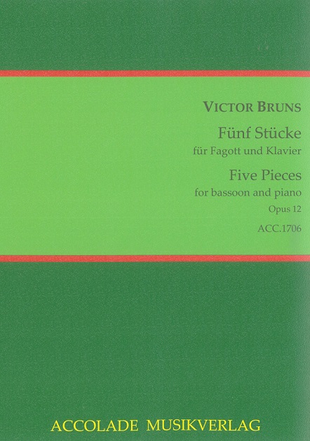V. Bruns: Fünf Stücke op. 12<br>Fagott + Klavier