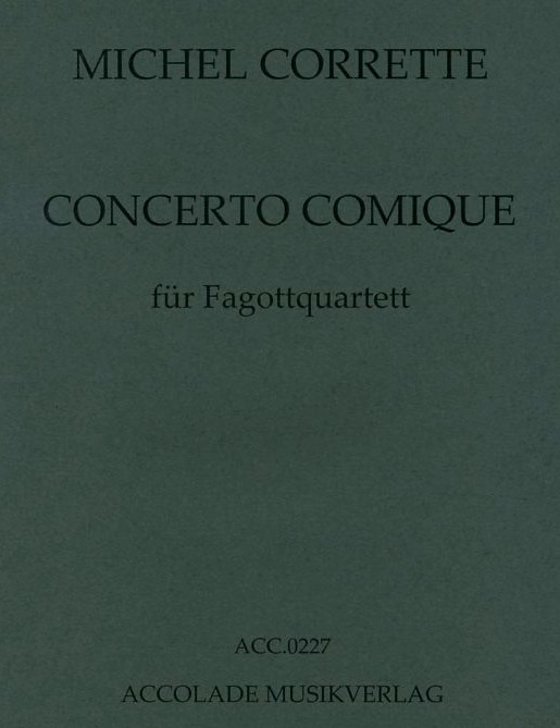 M. Corrette: &acute;Concerto Comique&acute;<br>für Fagottquartett - Stimmen + Part.