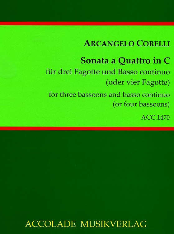 A. Corelli: Sonate a Quattro in C<br>für 3 Fagotte + BC (oder 4 Fagotte)