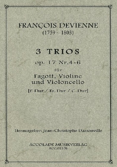 F. Devienne(1759-1803): Drei Trios<br>op. 17/4-6 fr Fagott, Violine + V.cello