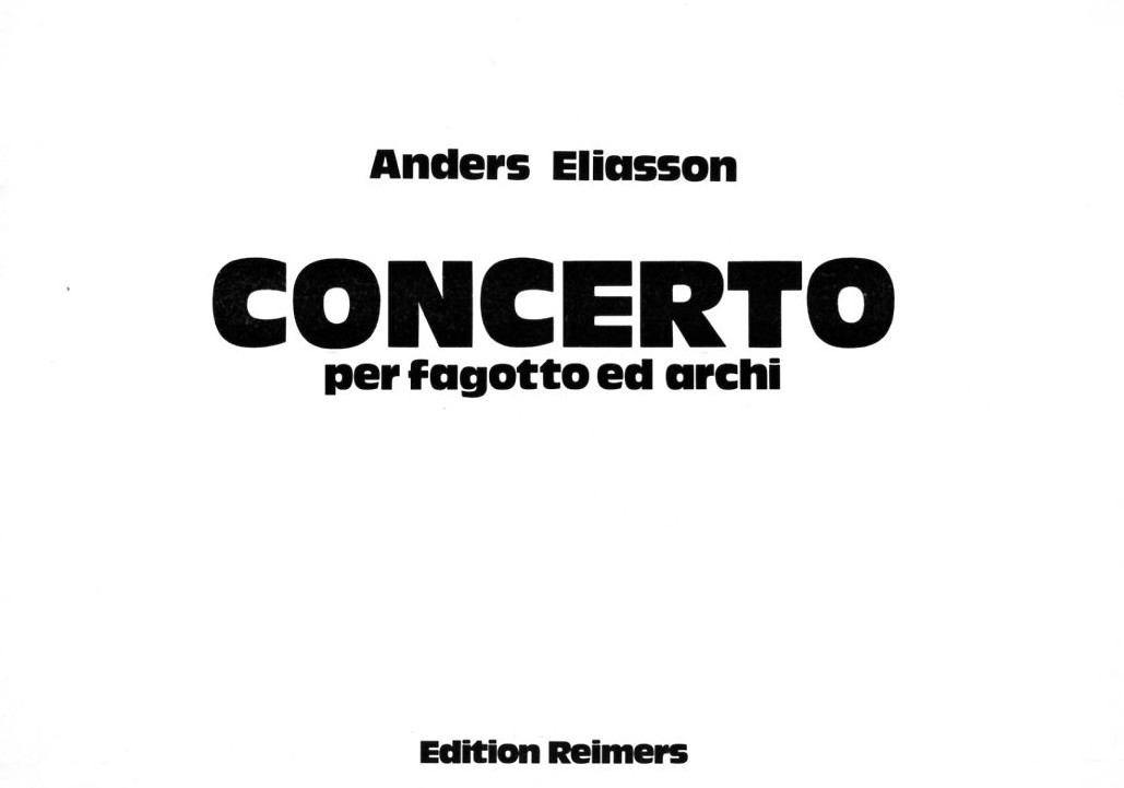 A. Eliasson: Concerto fr Fagott +<br>Streicher - Partitur