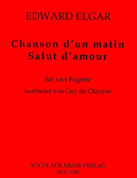 E. Elgar: &acute;Chancon d&acute;un Matin&acute;  fr<br>op. 15/2 - fr 4 Fagotte - Stimmen+Part.