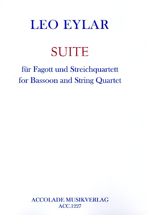 L. Eylar(*1958): Suite für Fagott +<br>Streichquartett - Stimmen + Partitur