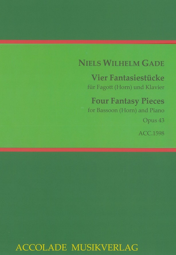 N.W. Gade: Vier Fantasiestcke op. 43<br>fr Fagott + Klavier (original fr Klari