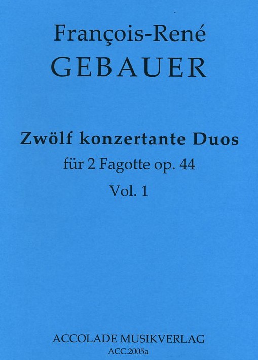 F. Gebauer: 12 konzertante Duos<br>op. 44/1-3 für 2 Fagotte - Vol.1