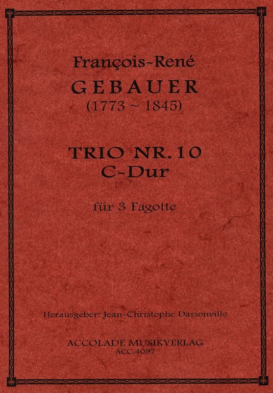 F. Gebauer: Trio No. 10 - C-Dur<br>fr 3 Fagotte