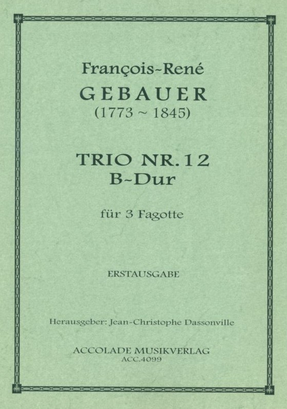 F. Gebauer: Trio No. 12 - B-Dur<br>für 3 Fagotte