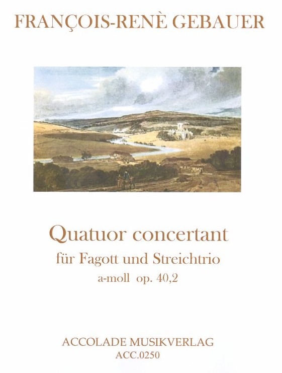 F. Gebauer: Quatuor Concertant op. 40/2<br>a-moll - Fagott, Vn, Va+Vc /Stim.+Part.