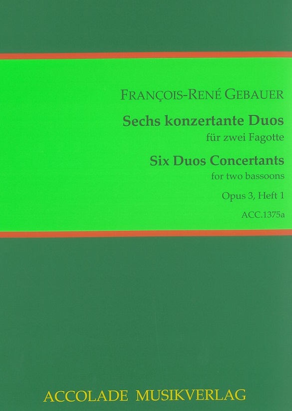 F. Gebauer: 6 konzertante Duos<br>op. 3 Heft 1- fr 2 Fagotte