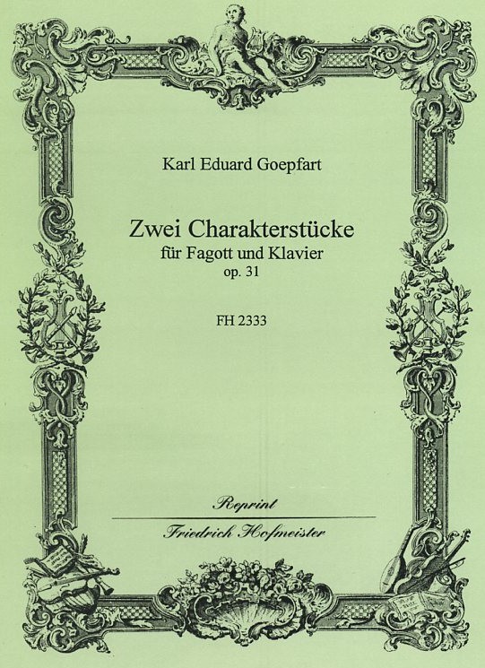 K.E. Goepfart: Zwei Charakterstcke<br>op. 31 fr Fagott + Klavier