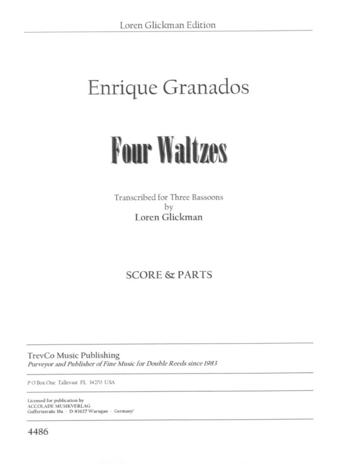E. Granados: Fours Waltzes -<br>fr 3 Fagotte - Stimmen + Part.