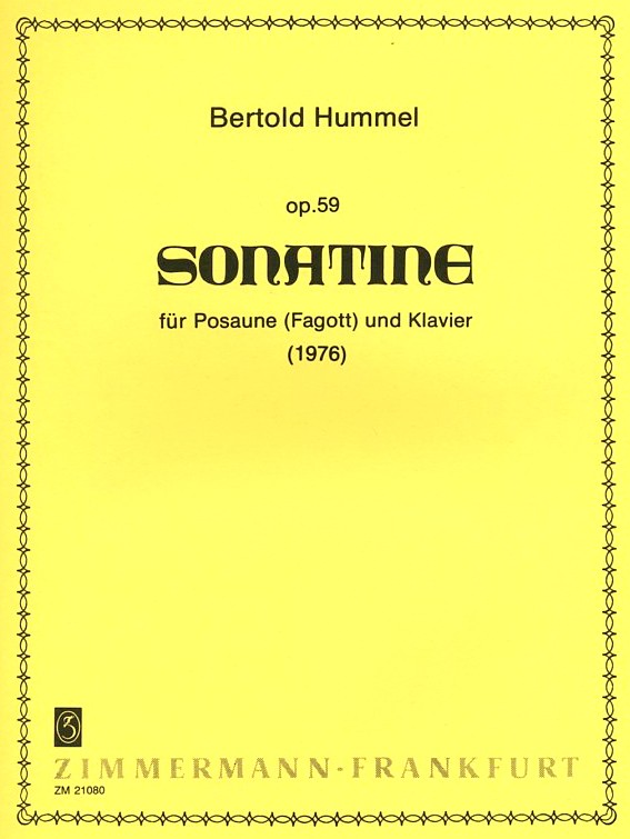 B. Hummel: Sonatine op.59 Fagott +<br>Klavier ( 1976 )