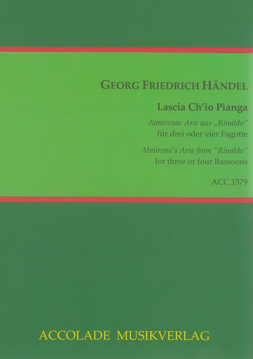 G.F.Händel: Lascia Ch&acute;io Pianga<br>aus Rinaldo - für 3 oder 4 Fagotte